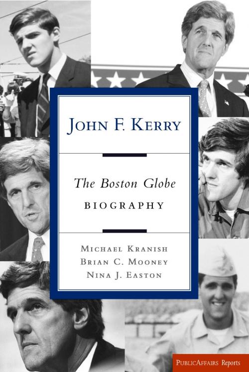 Cover of the book John F. Kerry by Michael Kranish, Brian Mooney, Nina J. Easton, PublicAffairs