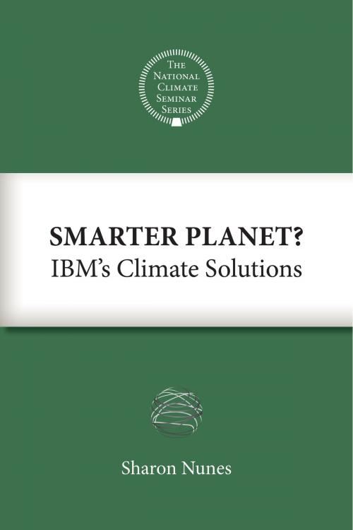 Cover of the book Smarter Planet? by Sharon Nunes, Island Press