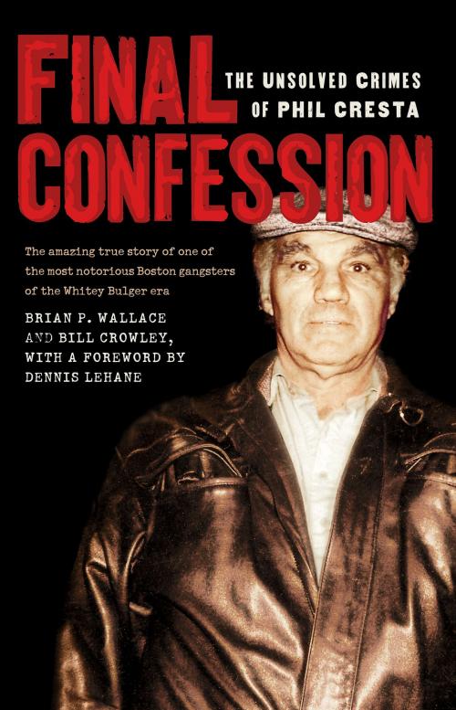 Cover of the book Final Confession by Brian P. Wallace, Bill Crowley, University Press of New England