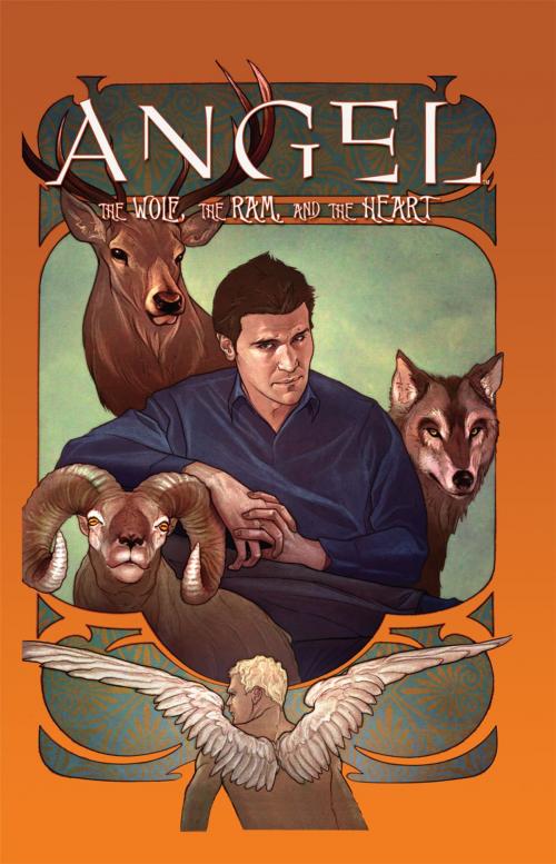 Cover of the book Angel: The Wolf, The Ram, The Heart by David Tischman, Mariah Huehner, Elena Casagrande, Stephen Mooney, Jason Armstrong, IDW Publishing