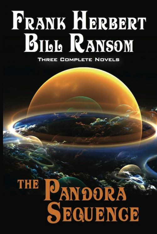 Cover of the book The Pandora Sequence by Frank Herbert, Bill Ransom, WordFire Press