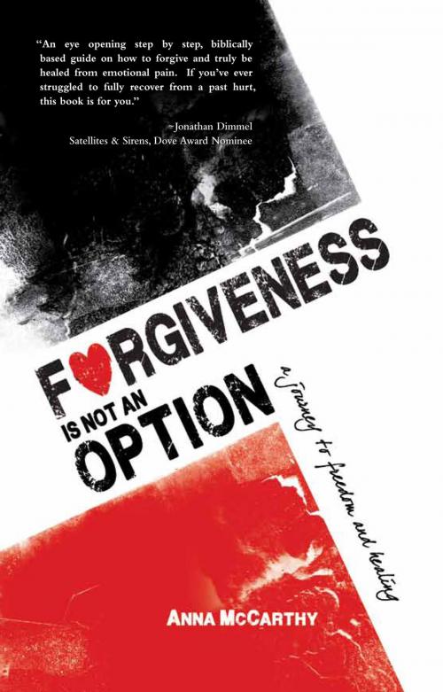 Cover of the book Forgiveness is Not an Option by Anna McCarthy, Ambassador International