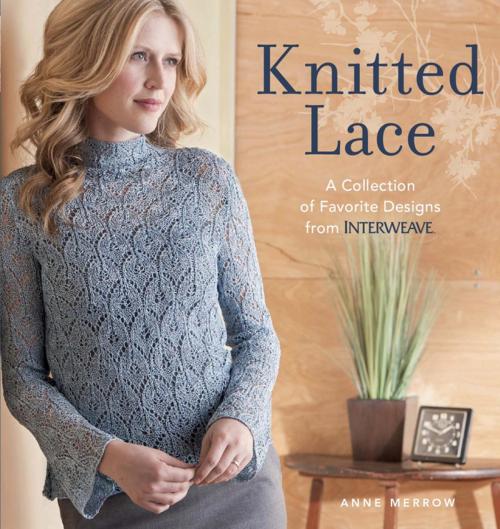 Cover of the book Knitted Lace by Anne Merrow, F+W Media