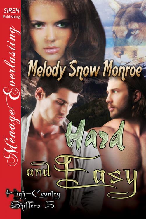 Cover of the book Hard and Easy by Melody Snow Monroe, Siren-BookStrand