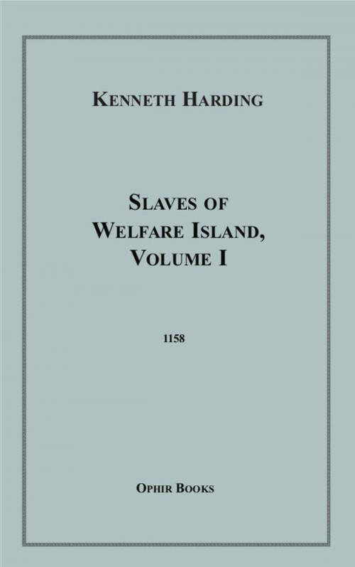 Cover of the book Slaves of Welfare Island, VI by Frank Harris, Disruptive Publishing