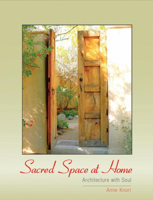 Cover of the book Sacred Space at Home by Anne Knorr, BookBaby