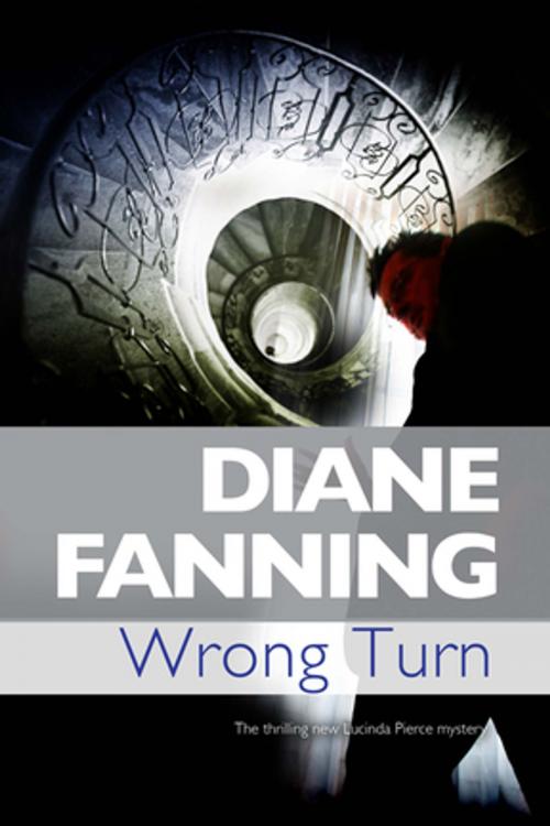 Cover of the book Wrong Turn by Diane Fanning, Severn House Publishers