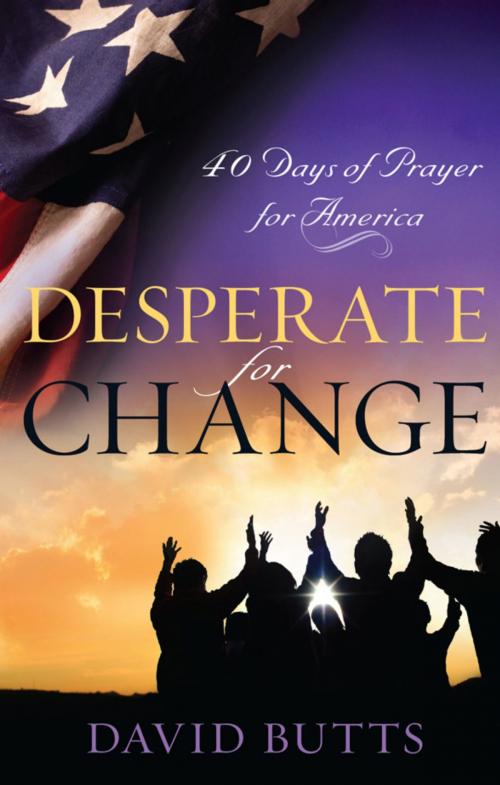 Cover of the book Desperate for Change by David Butts, Made For Success Publishing