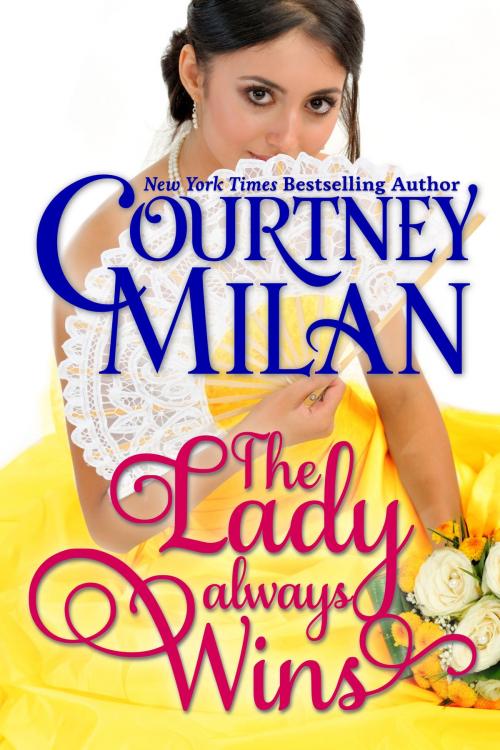 Cover of the book The Lady Always Wins by Courtney Milan, Courtney Milan