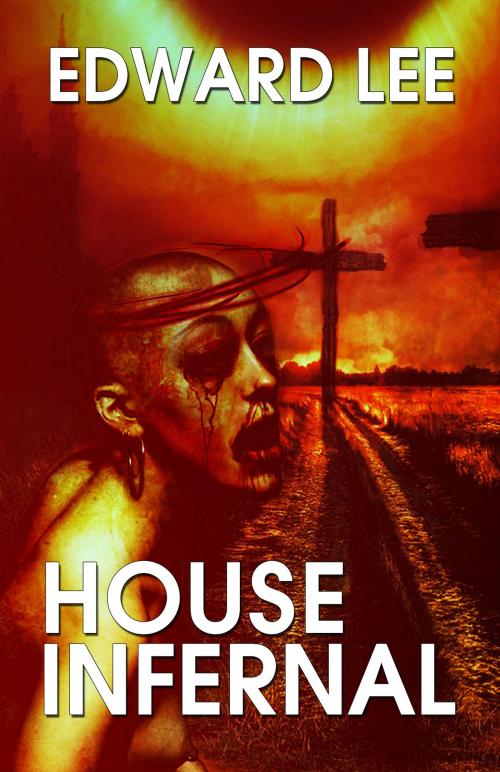 Cover of the book House Infernal by Edward Lee, Necro Publications