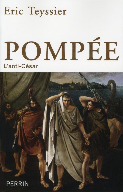 Cover of the book Pompée by Eric TEYSSIER, Place des éditeurs