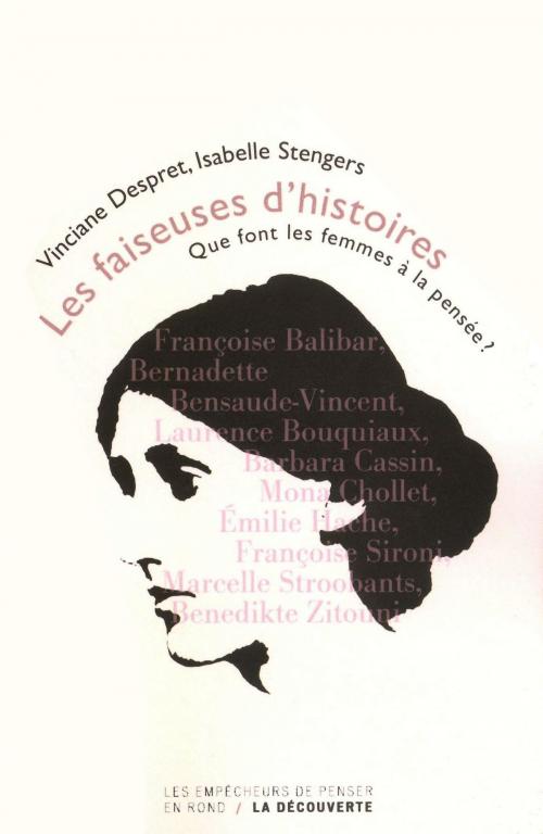 Cover of the book Les faiseuses d'histoires by Vinciane DESPRET, Isabelle STENGERS, La Découverte