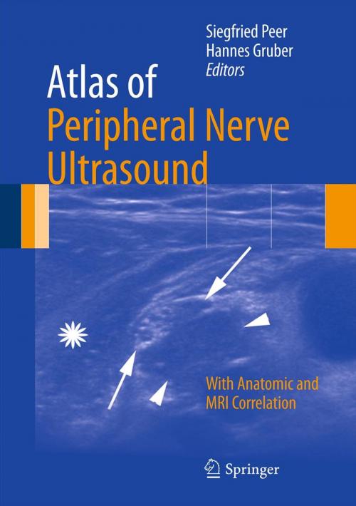 Cover of the book Atlas of Peripheral Nerve Ultrasound by , Springer Berlin Heidelberg