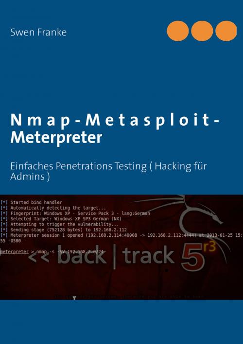 Cover of the book Nmap-Metasploit-Meterpreter by Swen Franke, Books on Demand