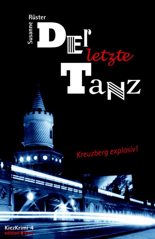 Cover of the book Der letzte Tanz by Susanne Rüster, edition karo