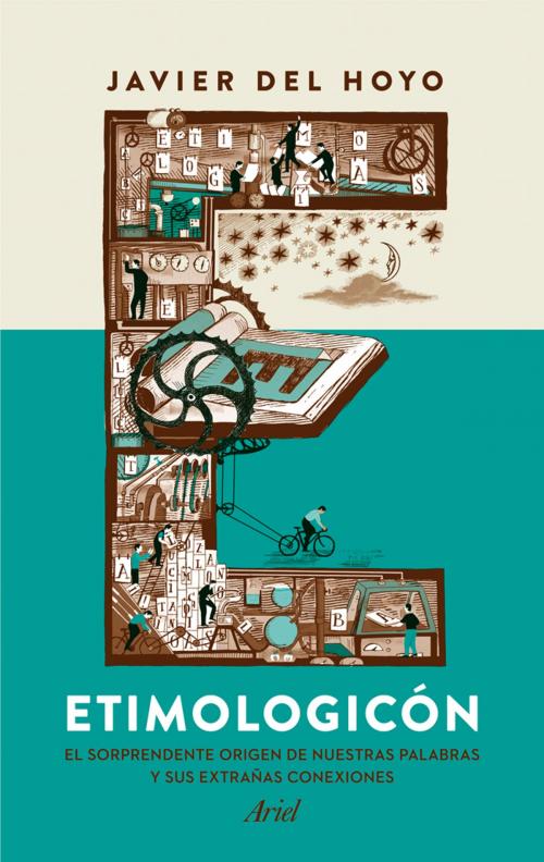 Cover of the book Etimologicón by Javier del Hoyo, Grupo Planeta