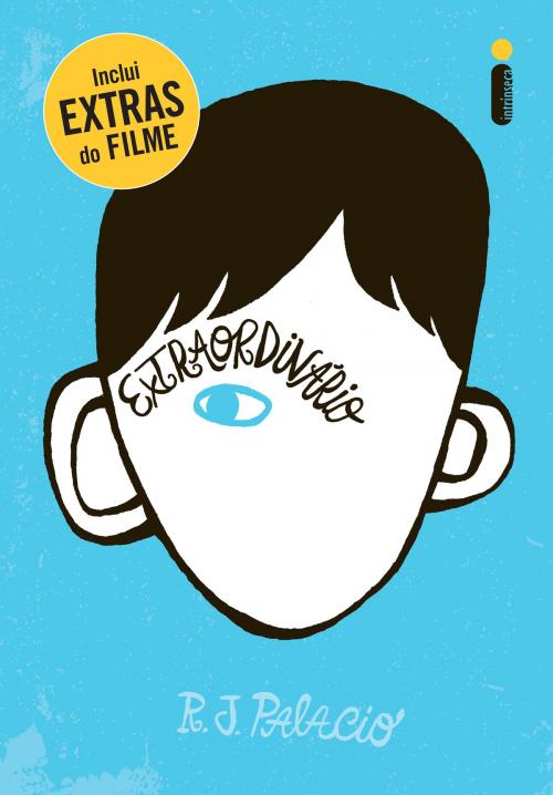 Cover of the book Extraordinário by R.J.Palacio, Intrínseca