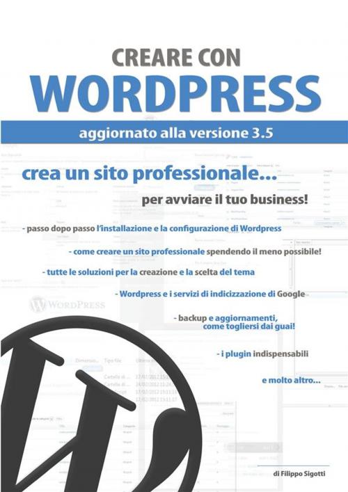 Cover of the book Creare con Wordpress by Filippo Sigotti, Filippo Sigotti