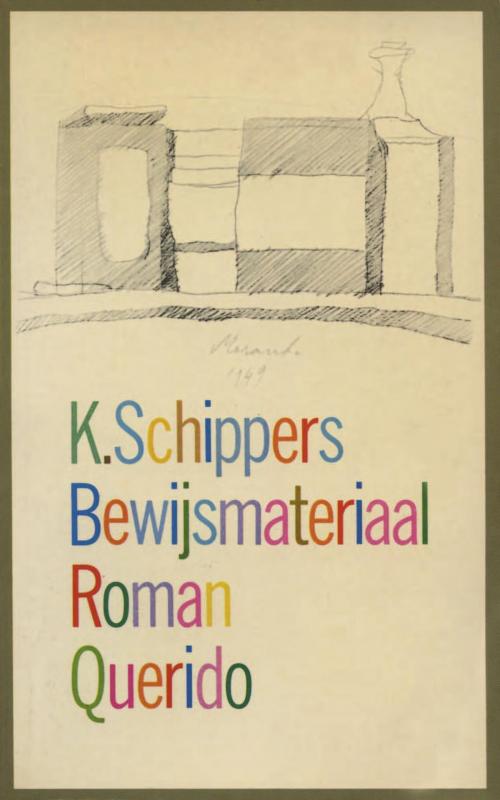 Cover of the book Bewijsmateriaal by K. Schippers, Singel Uitgeverijen