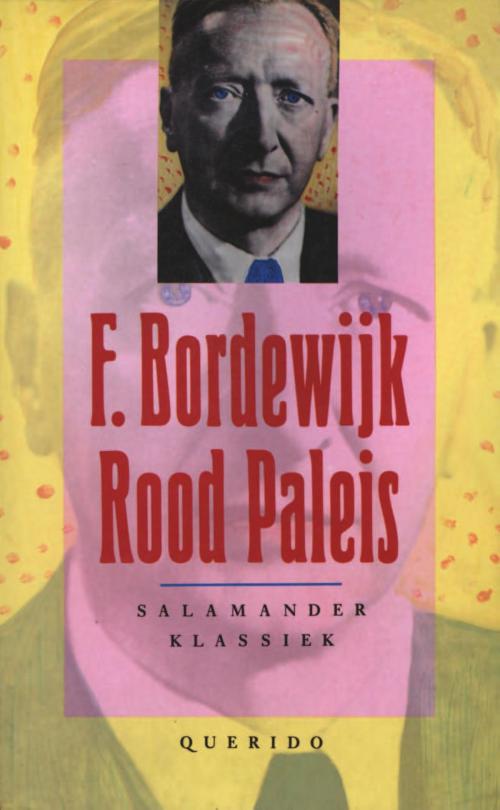 Cover of the book Rood paleis by F. Bordewijk, Singel Uitgeverijen