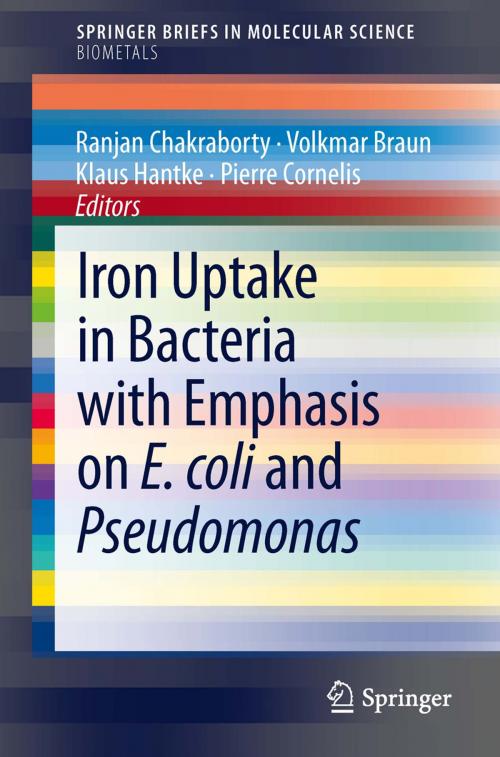 Cover of the book Iron Uptake in Bacteria with Emphasis on E. coli and Pseudomonas by , Springer Netherlands