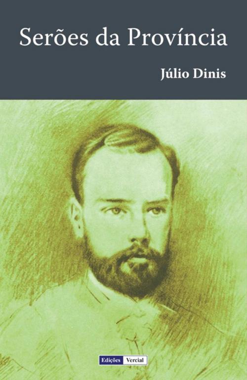 Cover of the book Serões da Província by Júlio Dinis, Edições Vercial