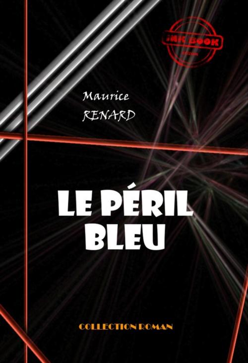 Cover of the book Le péril bleu by Maurice Renard, Ink book