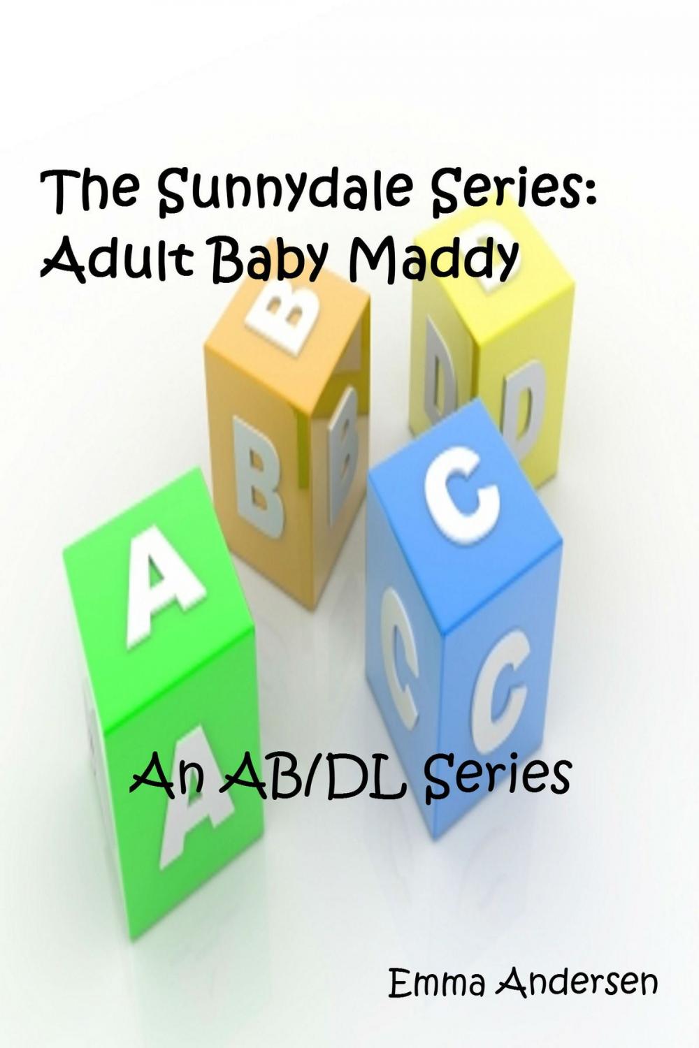 Big bigCover of Sunnydale Series: Adult Baby Maddy