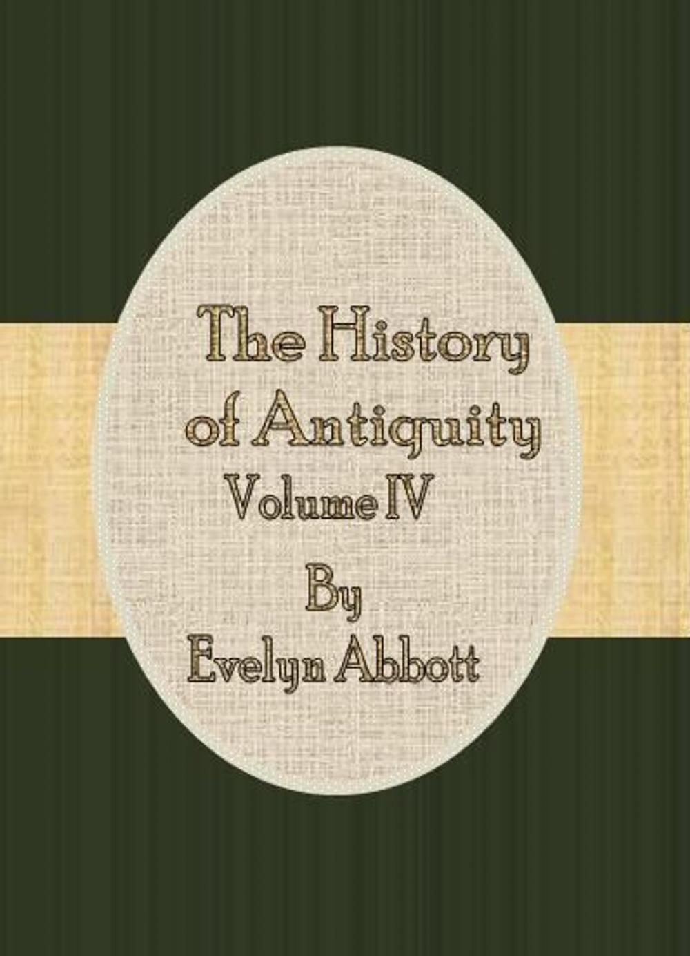 Big bigCover of The History of Antiquity: Vol.IV