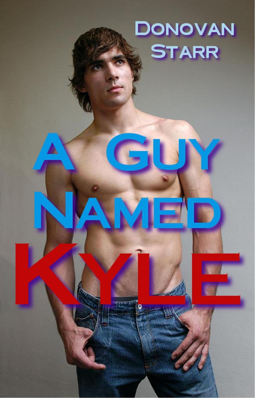 Big bigCover of A Guy Named Kyle