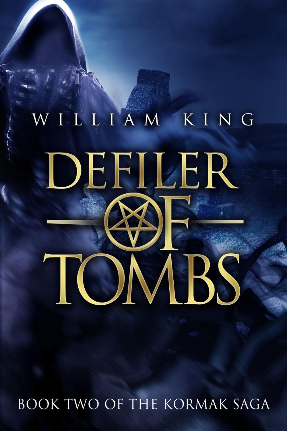 Big bigCover of Defiler of Tombs (Kormak Book Two)