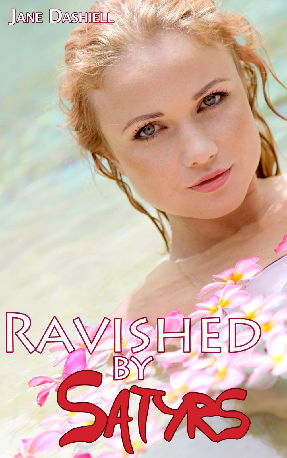 Big bigCover of Ravished by Satyrs