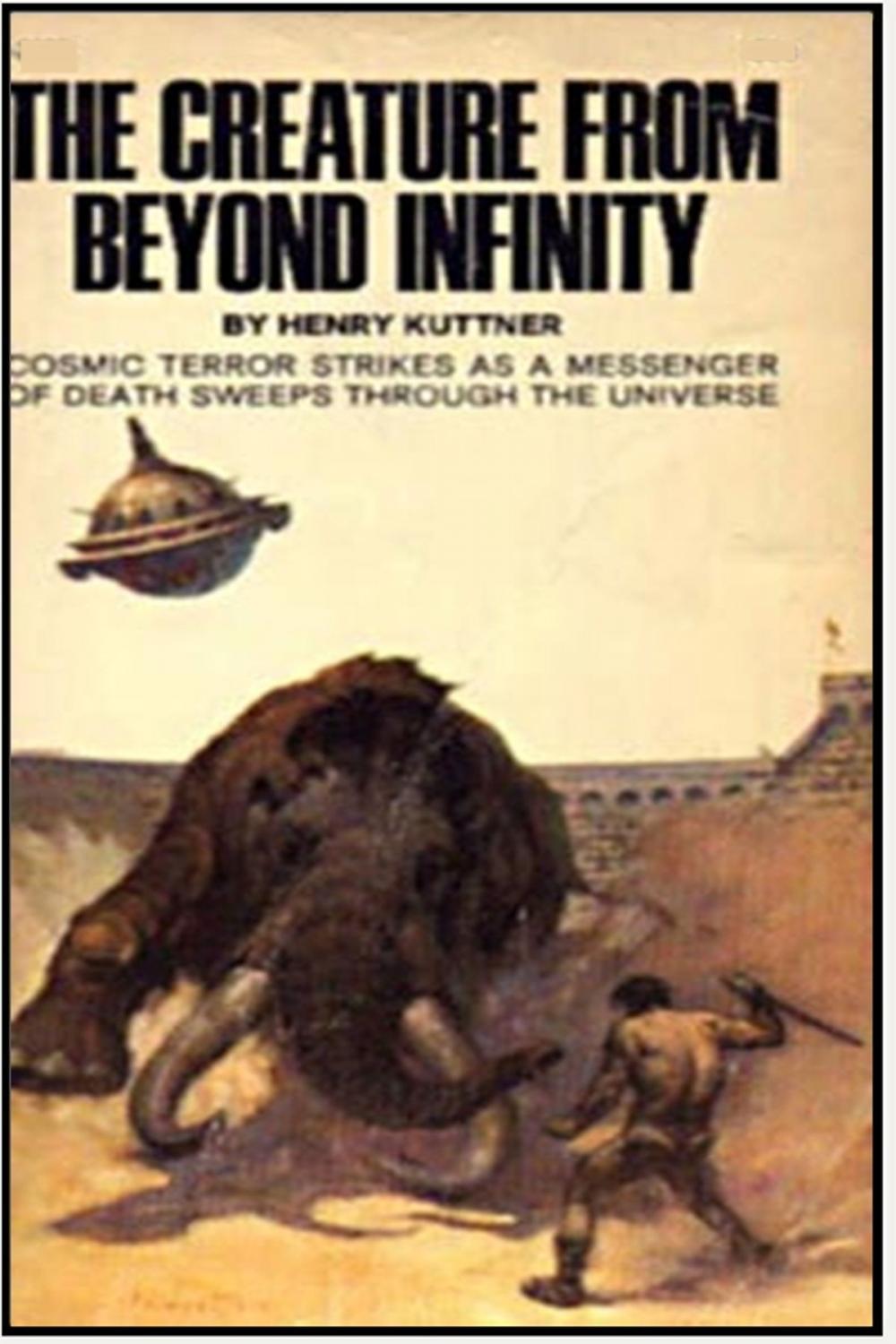 Big bigCover of The Creature from Beyond Infinity