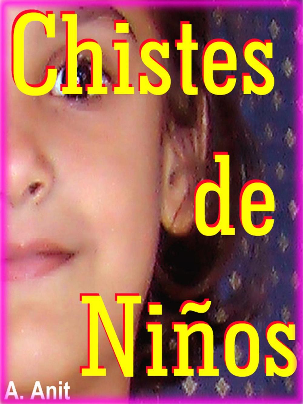 Big bigCover of Chistes de Niños