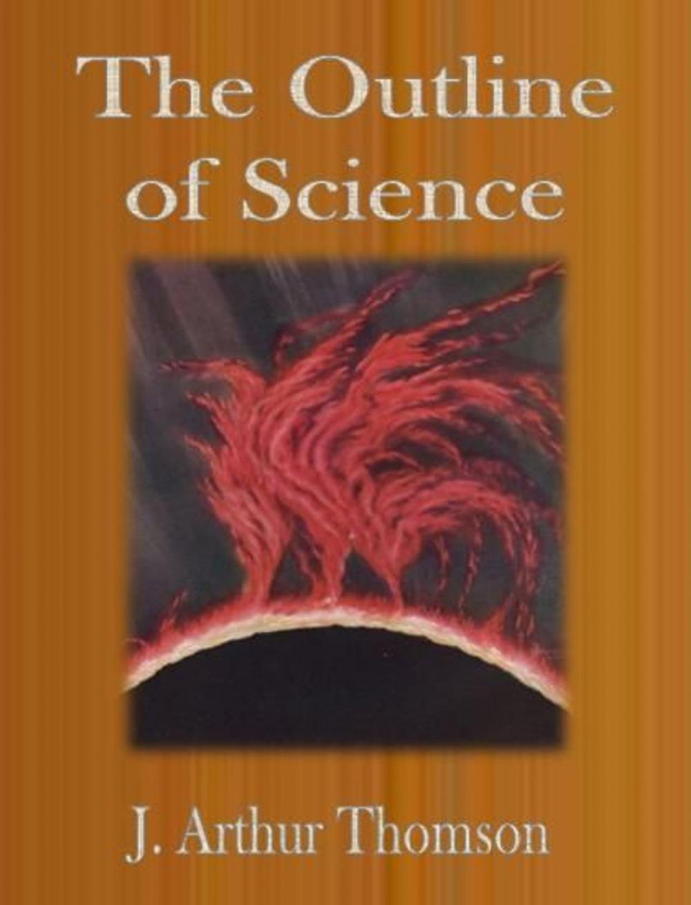 Big bigCover of The Outline of Science