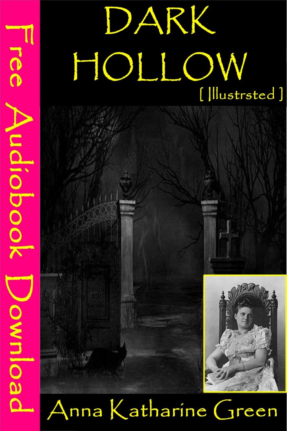 Big bigCover of Dark Hollow [ Illustrated ]