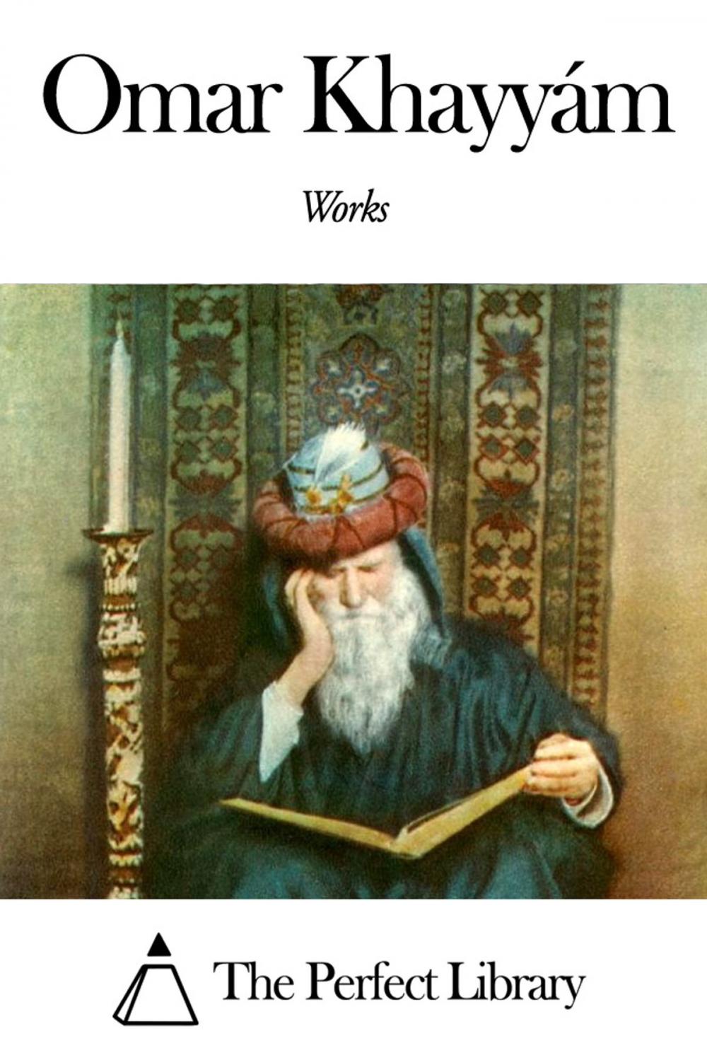 Big bigCover of Works of Omar Khayyám