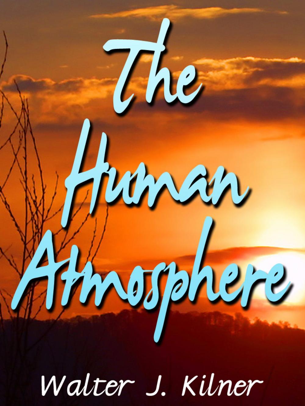 Big bigCover of The Human Atmosphere