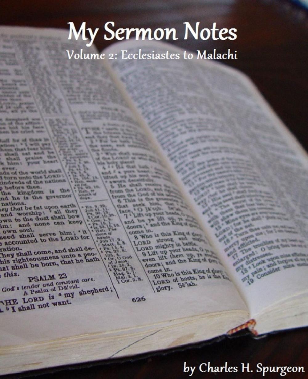 Big bigCover of My Sermon Notes: Volume 2 - Ecclesiastes to Malachi