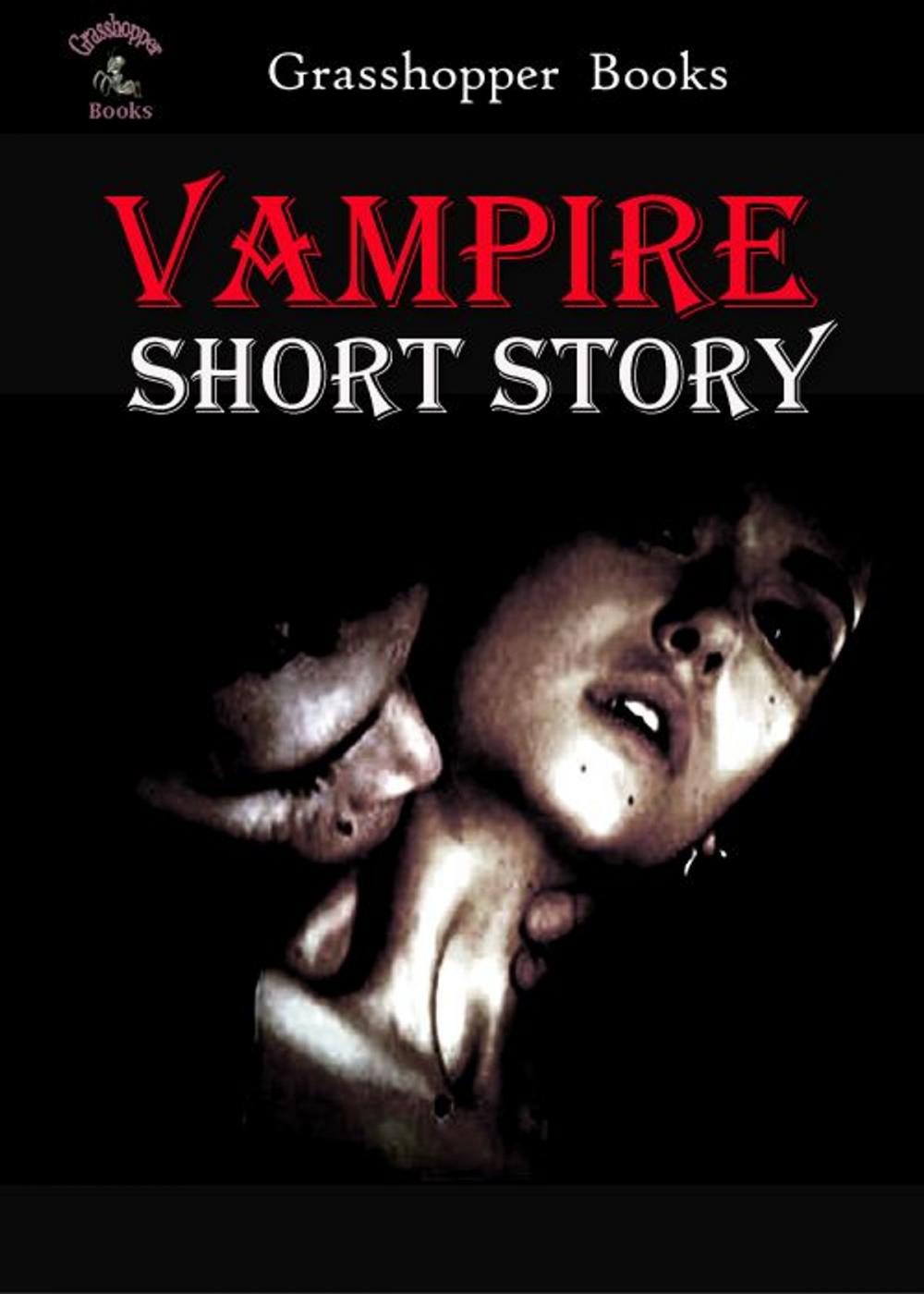 Big bigCover of Vampire Short story