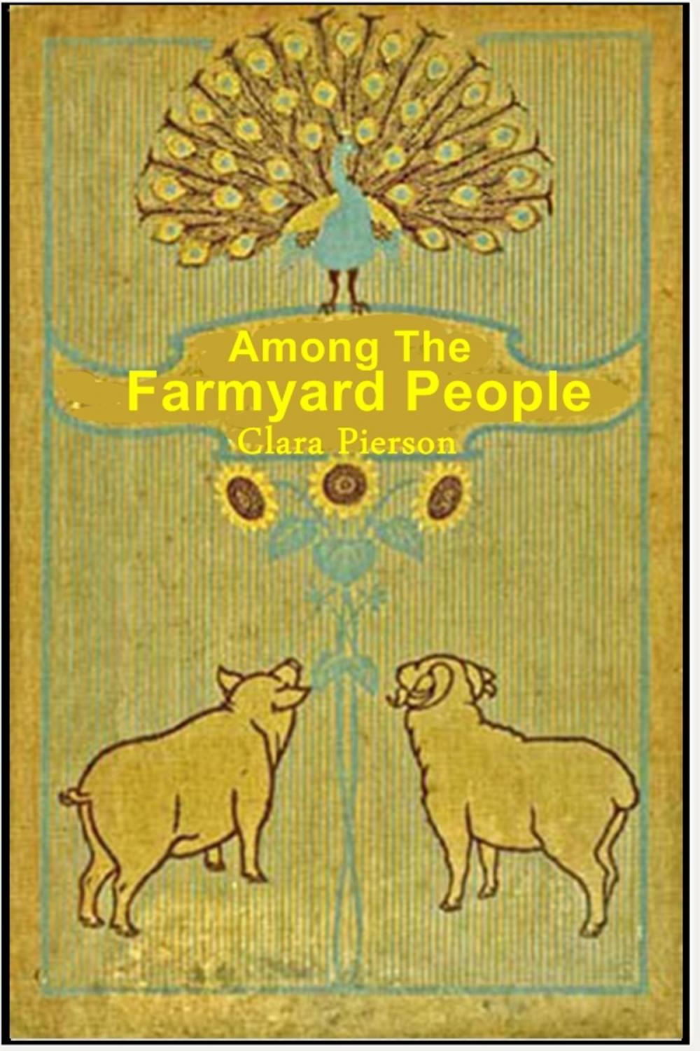 Big bigCover of Among the Farmyard People