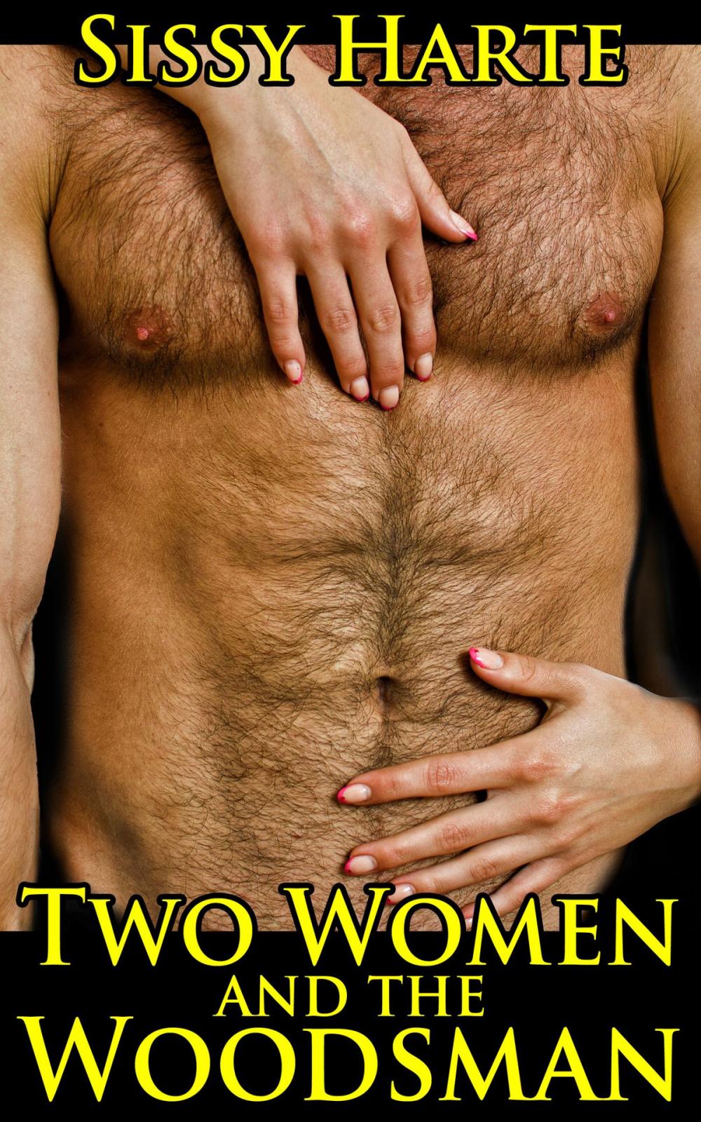 Big bigCover of Two Women and the Woodsman