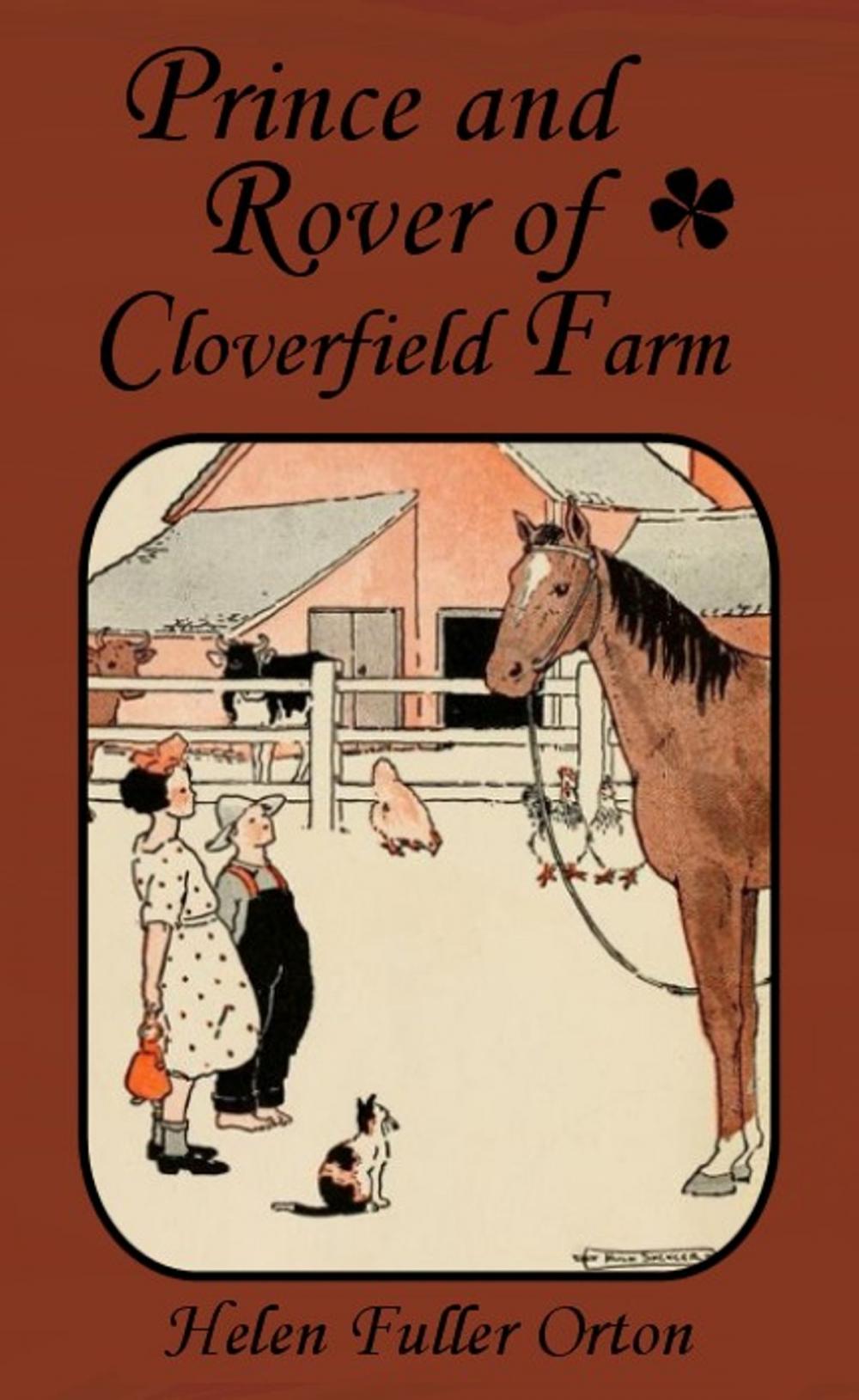 Big bigCover of Prince and Rover of Cloverfield Farm