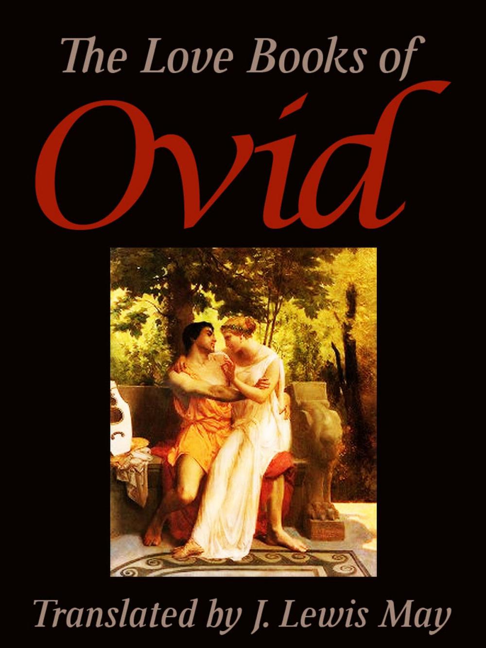 Big bigCover of The Love Books of Ovid