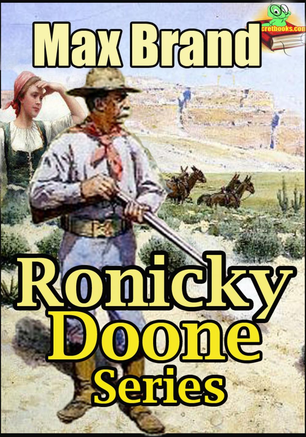 Big bigCover of Ronicky Doone Series Classic Novels