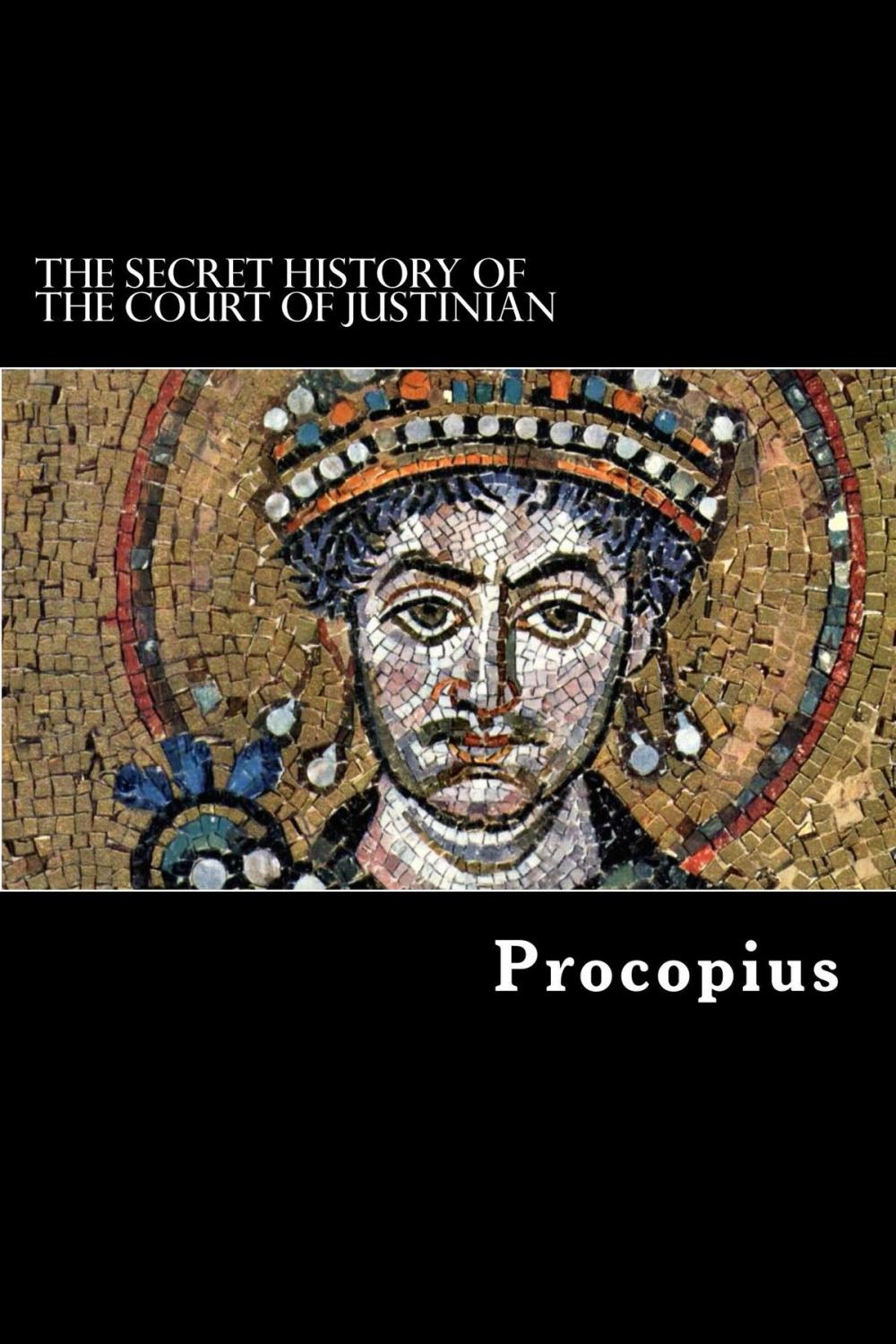 Big bigCover of The Secret History of the Court of Justinian