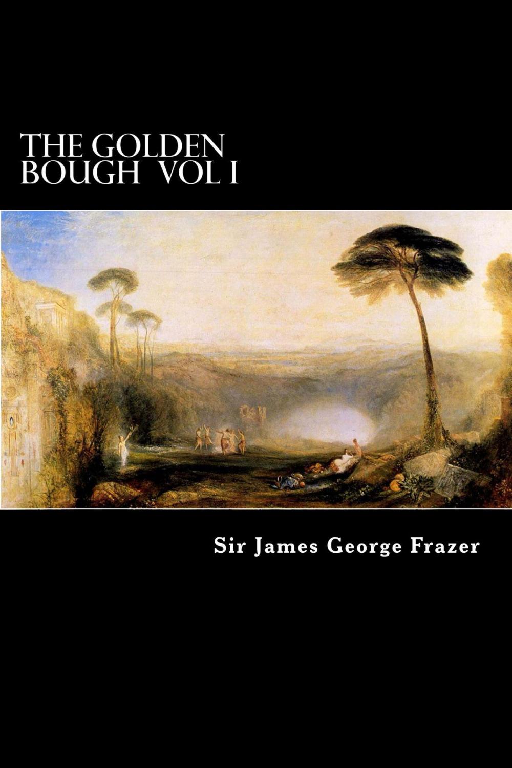 Big bigCover of The Golden Bough Vol I