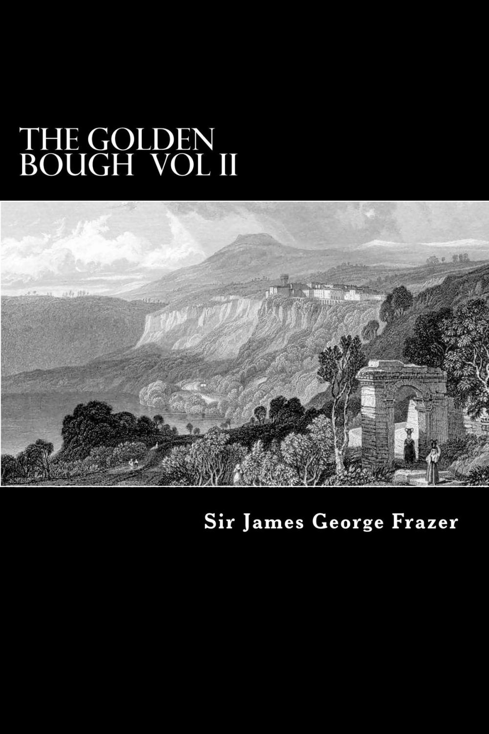 Big bigCover of The Golden Bough Vol II