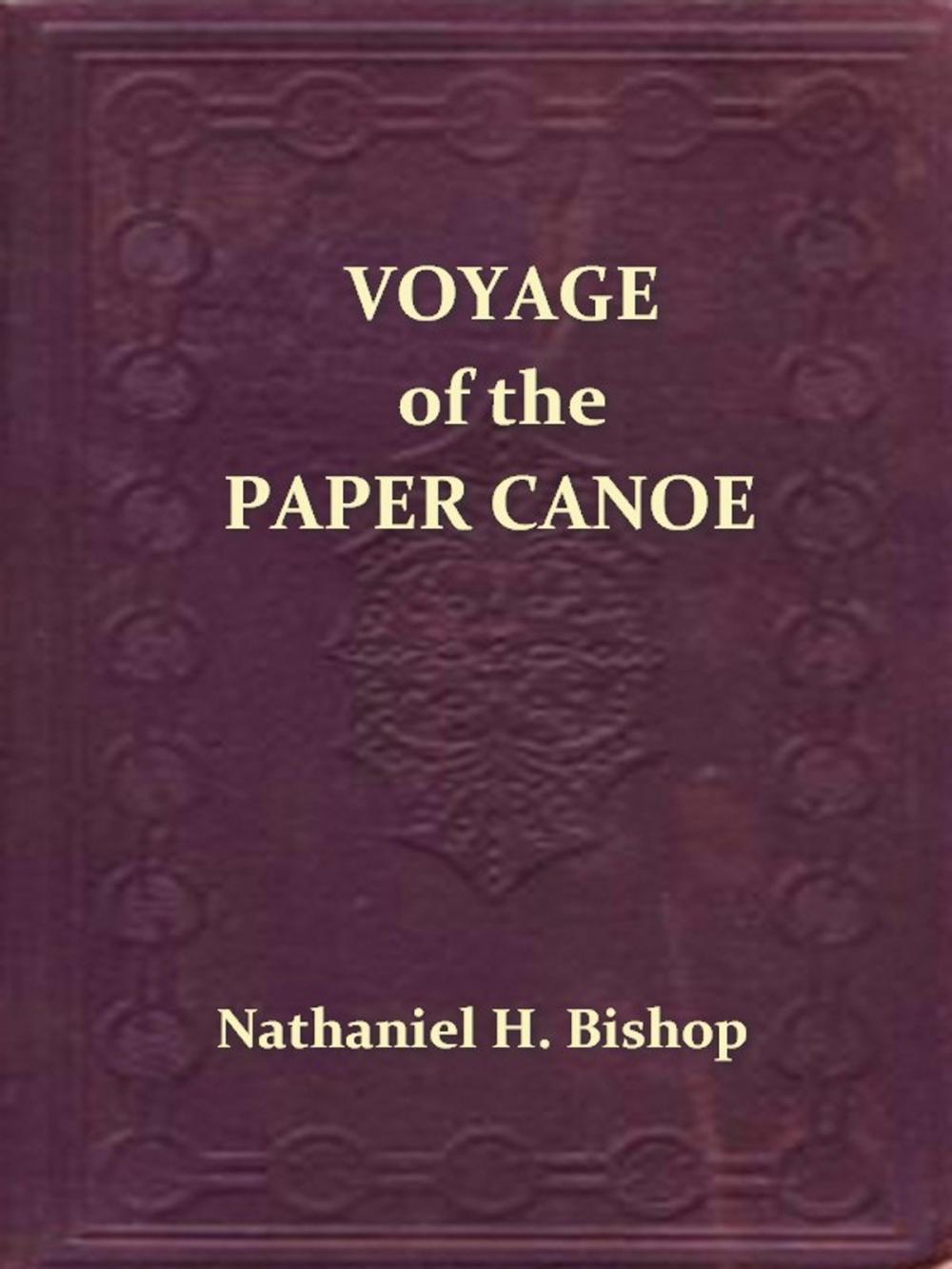 Big bigCover of Voyage of the Paper Canoe