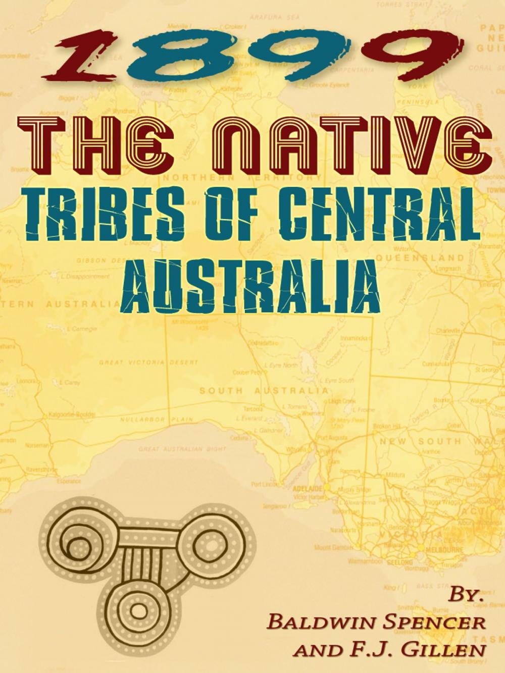 Big bigCover of The Native Tribes Of Central Australia